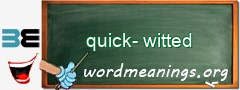 WordMeaning blackboard for quick-witted